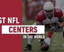 Top 10 Best NFL Centers In The World Right Now