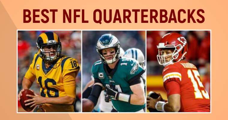 Top 10 Best NFL Quarterbacks In The World Right Now