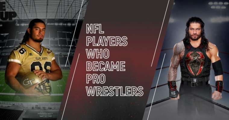 Top 20 NFL Players who became Pro Wrestlers