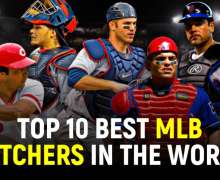 Top 10 Best MLB Catchers In The World Right Now