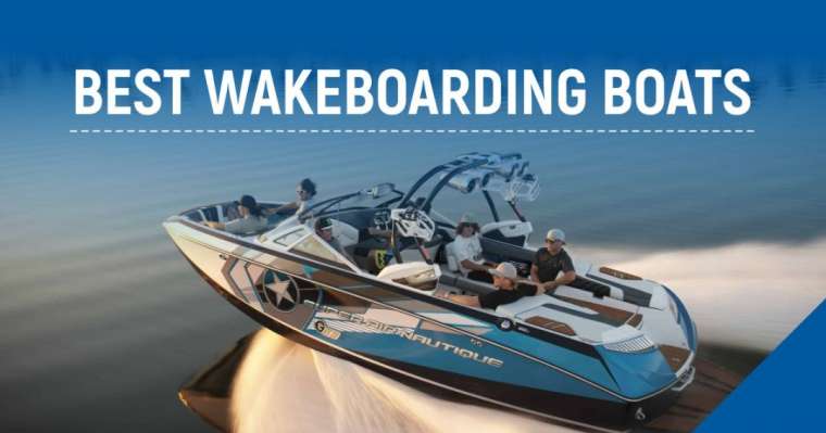 Top 10 Best Wakeboarding Boats In The World 2021 Power Ranking