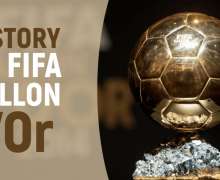 A Brief History of FIFA Ballon d'Or