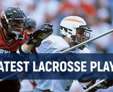 Top 10 Greatest Lacrosse Players of All Time