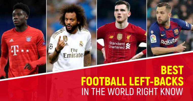 Top 10 Best Football Left-Backs In The World Right Now