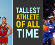 Top 10 Tallest Athletes of All Time