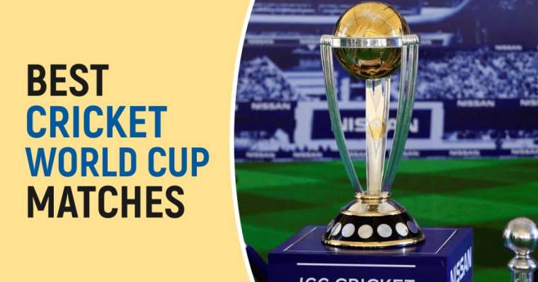 10 Best Cricket World Cup Matches Of All Time | ICC World Cup Records