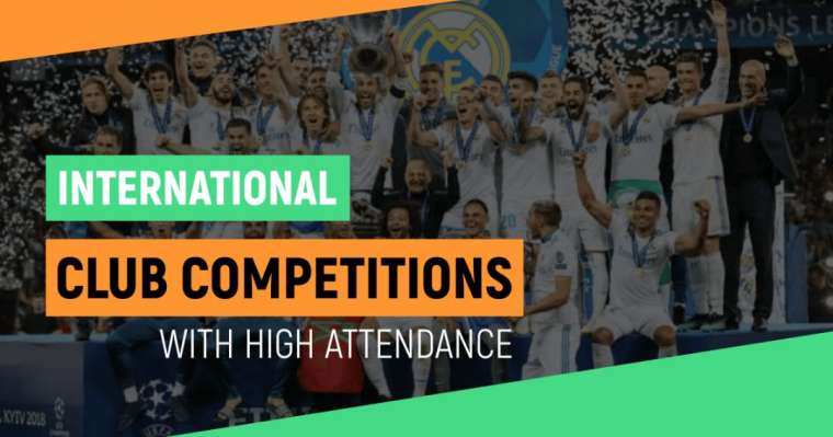 Top 10 International Club Competitions With Highest Attendance