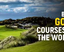Top 10 Best Golf Courses In The World Right Now