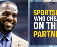 Top 10 Sportsmen Who Cheated On Their Partners