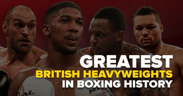Top 10 Greatest British Heavyweights In Boxing History
