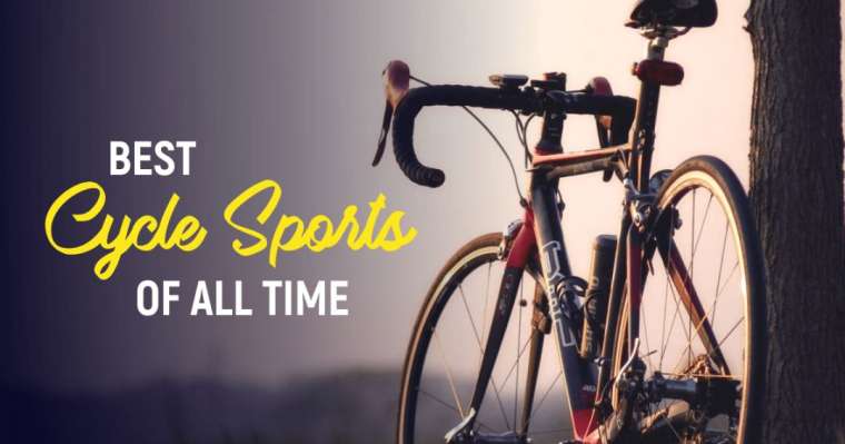 Top 10 Best Cycle Sports of All Time