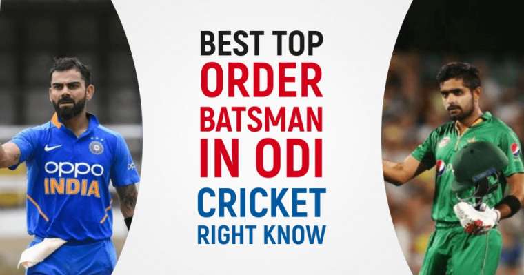 Top 10 Best Top-Order Batsmen In ODI Cricket Right Now