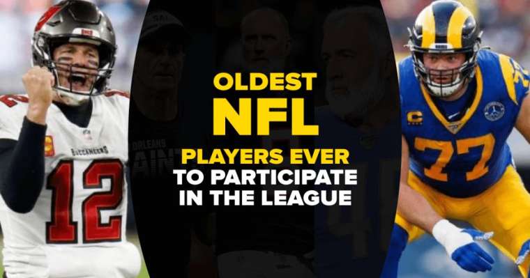 Top 10 Oldest NFL Players Ever To Participate In The League