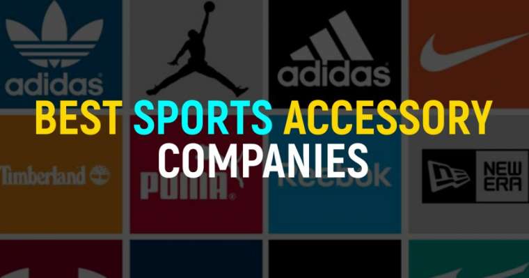 10 Best Sports Accessory Companies In 2021