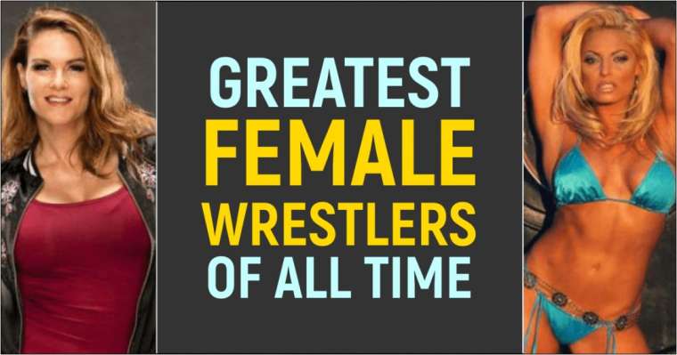 The Greatest Female Wrestlers Of All Time, Ranked