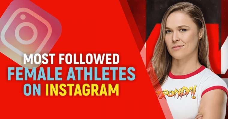 Top 10 Most Followed Female Athletes On Instagram In 2021
