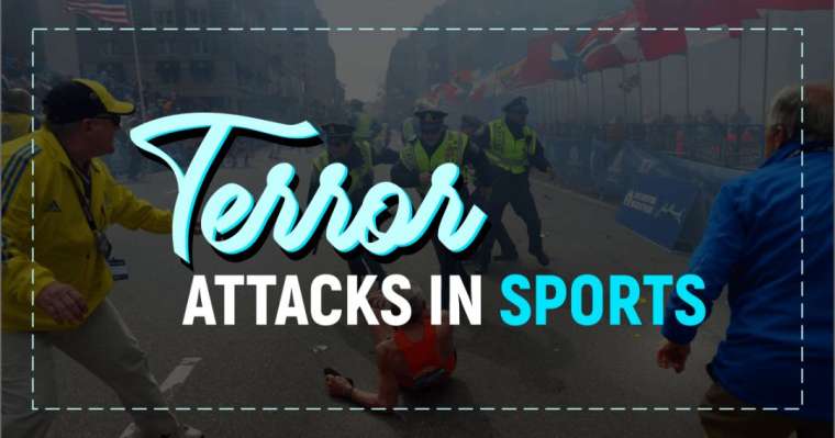 10 Terror Attacks In Sports - The Unforgettable History Till 2021
