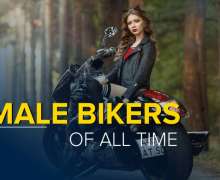 Top 10 Best Female Bikers of All Time