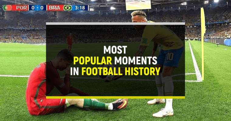 Top 10 Most Popular Moments in Football History
